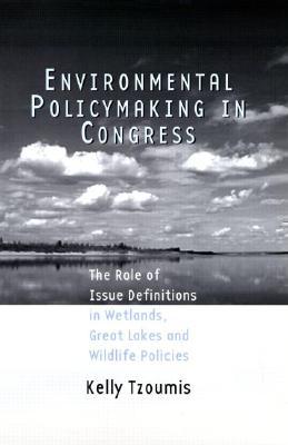 Environmental Policymaking in Congress