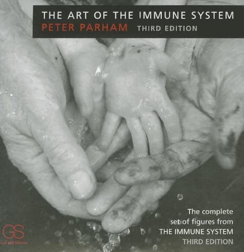 The Art of The Immune System, Third Edition