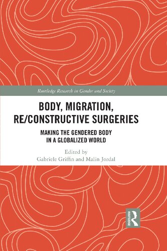 Body, Migration, Re/Constructive Surgeries