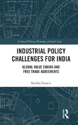 Industrial Policy Challenges for India