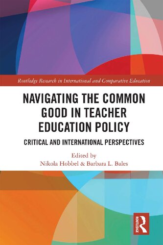 Navigating the Common Good in Teacher Education Policy