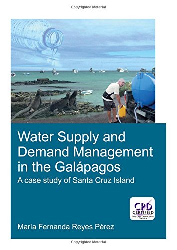 Water Supply and Demand Management in the Gal�pagos