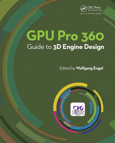 Gpu Pro 360 Guide to 3D Engine Design