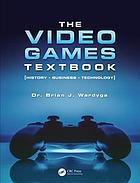 The Video Games Textbook