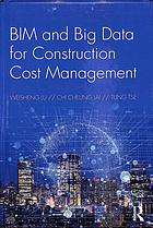 Bim and Big Data for Construction Cost Management