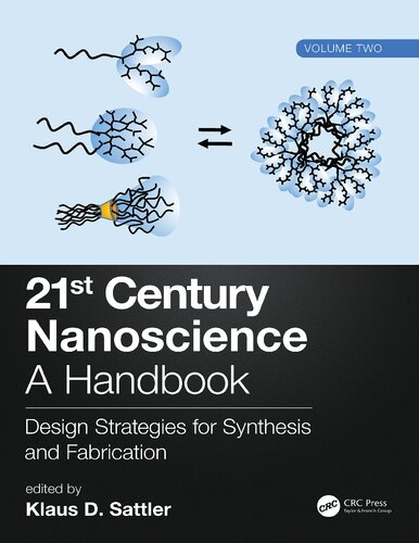 21st Century Nanoscience - A Handbook