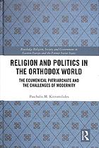 Religion and Politics in the Orthodox World