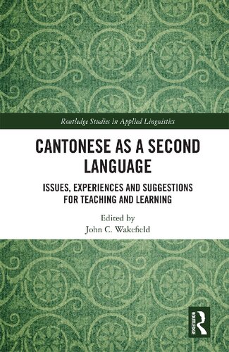 Cantonese as a Second Language