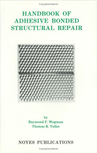 Handbook of Adhesive Bonded Structural Repair