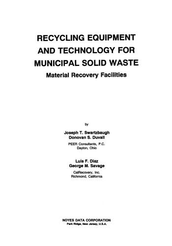 Recycling Equipment and Technology for Municipal Solid Waste