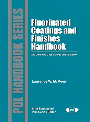 Fluorinated Coatings and Finishes Handbook