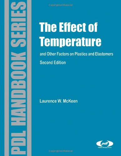 Effect of Temperature and Other Factors on Plastics and Elastomers