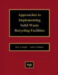 Approaches to Implementing Solid Waste Recycling Facilities