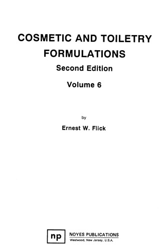 Cosmetic and Toiletry Formulations, Vol. 6