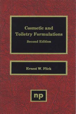 Cosmetic and Toiletry Formulations, Volume 1