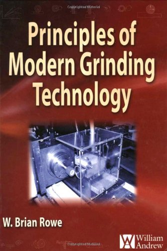 Principles of Modern Grinding Technology