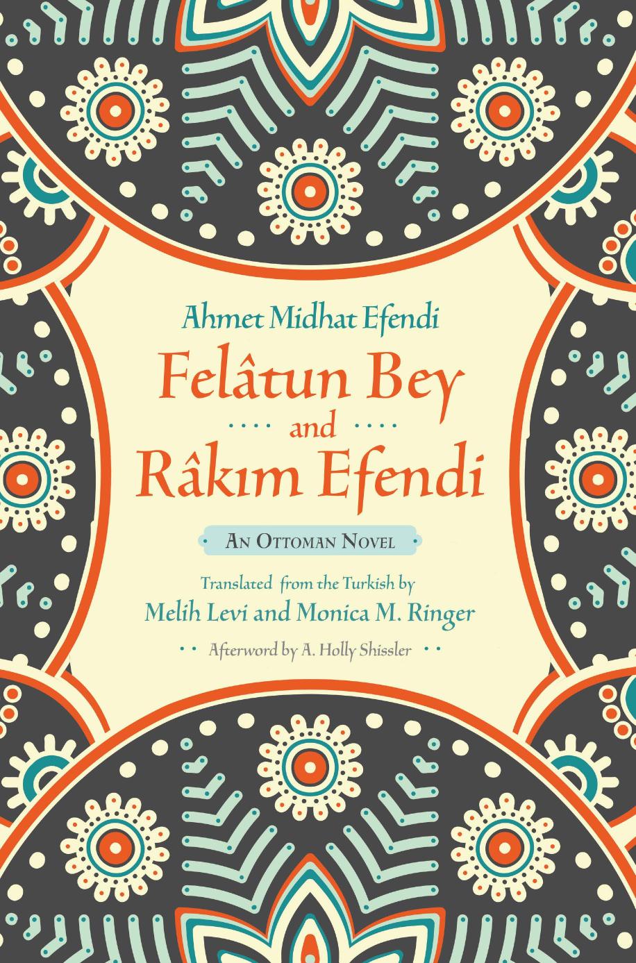 Felâtun Bey and Râkım Efendi