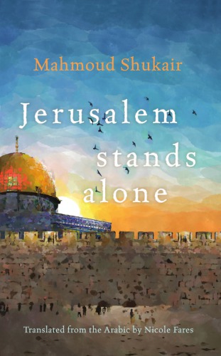 Jerusalem Stands Alone