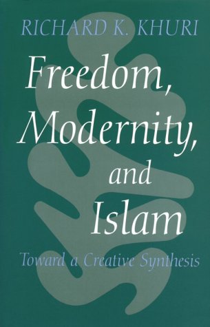 Freedom, Modernity, and Islam