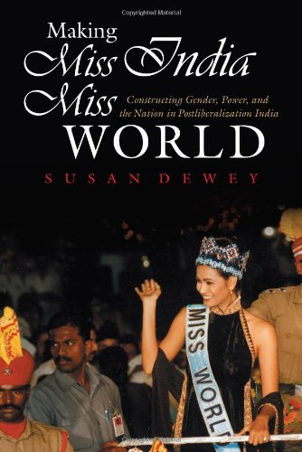 Making Miss India Miss World