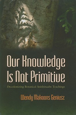 Our Knowledge Is Not Primitive