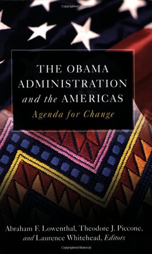 The Obama Administration and the Americas