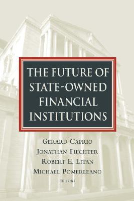 The Future of State-Owned Financial Institutions