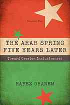 The Arab Spring Five Years Later