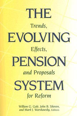 The Evolving Pension System