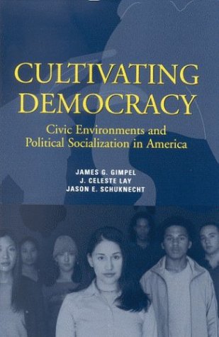 Cultivating Democracy