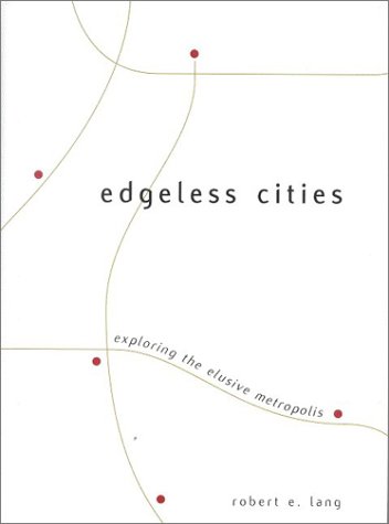 Edgeless Cities