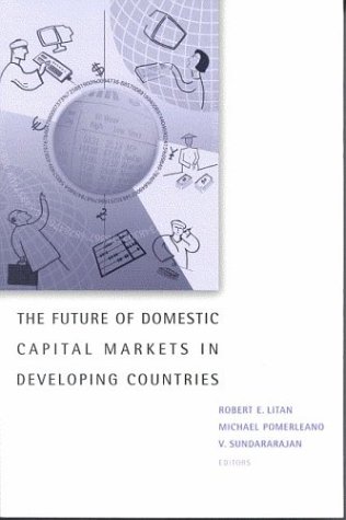 The future of domestic capital markets in developing countries