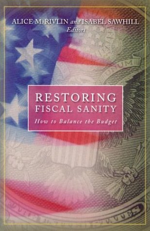 Restoring fiscal sanity : how to balance the budget