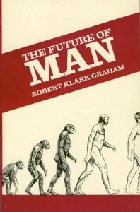 The future of man