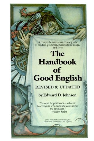 The Handbook of Good English