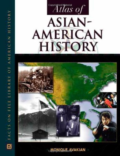 Atlas of Asian-American History