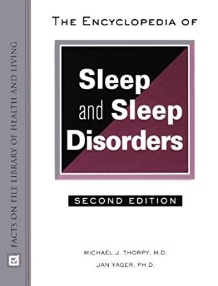 Encyclopedia of Sleep and Sleep Disorders