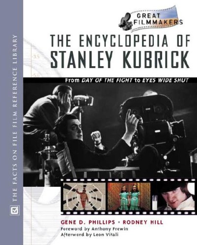 Encyclopedia of Stanley Kubrick