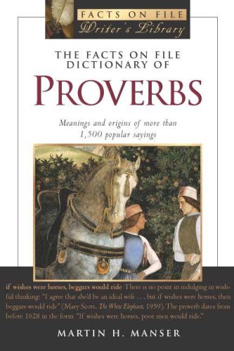 The Facts On File Dictionary Of Proverbs