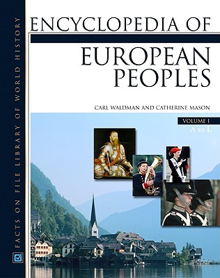 Encyclopedia of European Peoples, 2-Volume Set