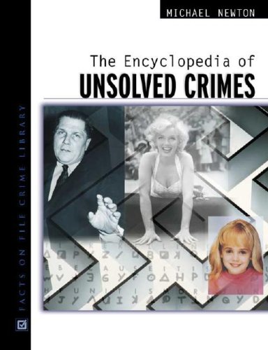 The Encyclopedia of Unsolved Crimes