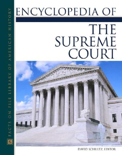 Encyclopedia Of The Supreme Court