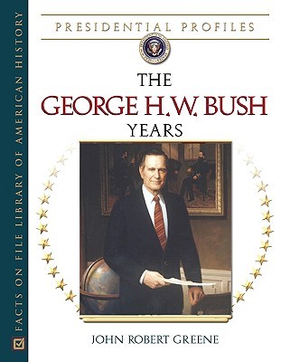 The George H.W. Bush Years