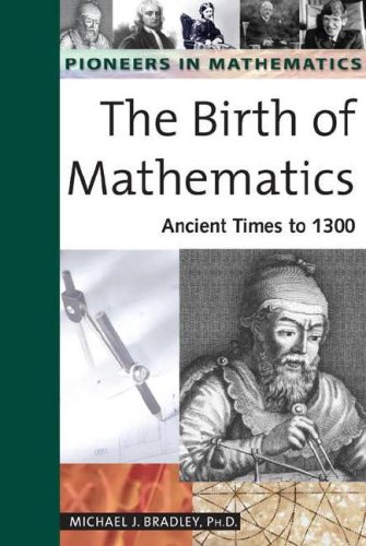 The Birth Of Mathematics