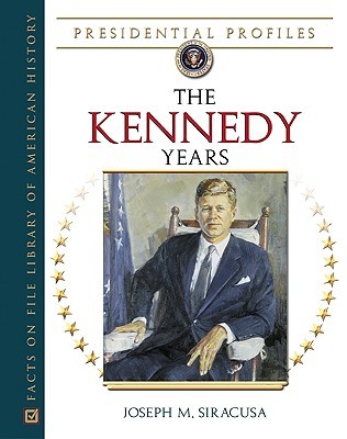 The Kennedy Years