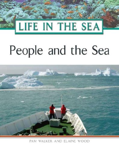 People and the Sea (Life in the Sea)