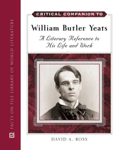 Critical Companion to William Butler Yeats