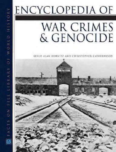 Encyclopedia of War Crimes and Genocide