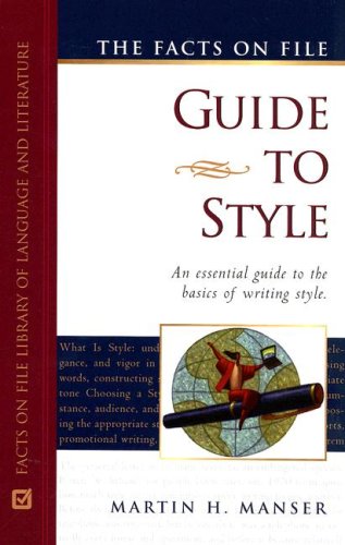 The Facts on File Guide to Style