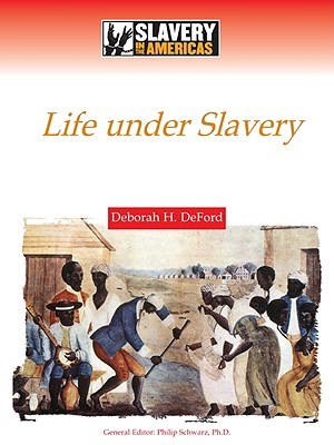 Life Under Slavery